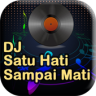 Dj Satu Hati Sampai Mati Mp3 Application icon