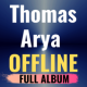 Best Album Thomas Arya offline APK