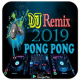 DJ Pong pong dan hits remix offline full terbaru APK