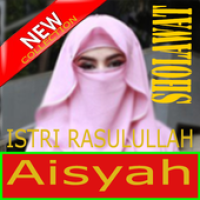 Sholawat Mp3 Aisyah Istri Rasulullah Offline APK صورة الغلاف