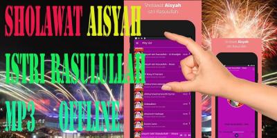 Sholawat Mp3 Aisyah Istri Rasulullah Offline APK صورة لقطة الشاشة #1