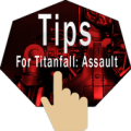 Secrets,Tips to win. Guide for Titanfall Assault Apk