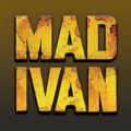 Mad Ivan (Unreleased) Apk