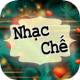 Nhac Che Chon Loc APK