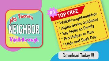 Walkthrough MY NEIGHBOR ALPHA SERIES Tips APK Screenshot #5