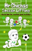 Chicha's Soccer Lifting World APK Ảnh chụp màn hình #2