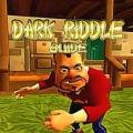 Dark Riddle Guide Apk