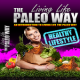 Living Life The Paleo Diet Way APK