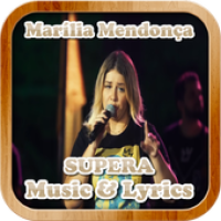 Marillia Mendonca {} Supera{} Music & Lyrics APK icône