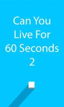 Can You Live For 60 Seconds 2 APK Download for Android