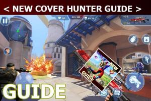 New Cover Hunter Guide : Team Battle Tips APK Screenshot Thumbnail #2