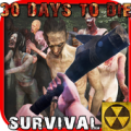 30 Days to Die Survival :Craft Apk