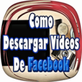 Descargar Videos Gratis Facebook Al Celular Guia Apk