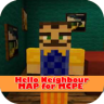 Maps Hola Neighbor for MCPE Application icon