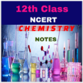 12th Class Chemistry Notes Apk