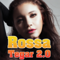 Rossa Tegar 2.0 Apk