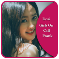 Desi Girl On Call Prank Apk