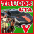 Trucos GTA 5 APK - Windows 下载