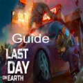 Guide For Last Day ON EARTH Apk