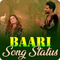 Baari Song Video Status Apk