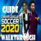 Guide For Dream Winner League Soccer 2K20 APK