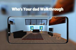 Walkthrough Who's Your dad APK Screenshot #3