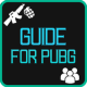 Guide For PUBG Mobile Guide APK