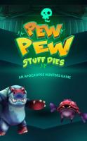 Pew Pew, Stuff dies (Unreleased) APK صورة لقطة الشاشة #1