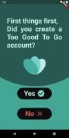 Too Good 2 Go Notifier APK Screenshot #1