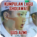 Kumpulan Lagu Sholawat Gus Azmi Pilihan Apk