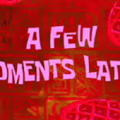 "A few moments later" Meme Apk