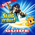 Guide For Slugterra : Slug it Out  Tips Apk