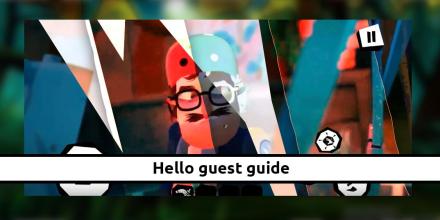 Walkthrough for Hello my Guest alpha family APK Download for Android