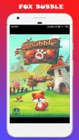 Fox Bubble APK Screenshot Thumbnail #4