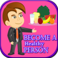 How to Become a Healthy Person Apk