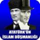 Atatürk'ün İslam Düşmanlığı APK