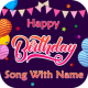 Name on Birthday Cake with Photo and Birthday Song APK