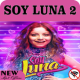 ♫♫ Musica De Soy Luna 2 - No Internet APK