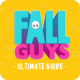 Games Guide - Ultimate Guide for FaII Guy's APK