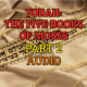 TORAH: THE FIVE BOOKS OF MOSES AUDIO PART 2 APK