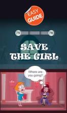 Guide For Save The Girl APK Download for Android