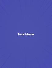 Trend Memes Free APK Download for Android