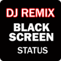 Dj Remix Black Screen status Apk