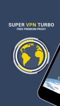 Super Turbo VPN 2020 - Free Unblock Proxy Master APK Download for Android