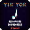 Video Downloaded For Tik tok No Any Whatermark Application icon