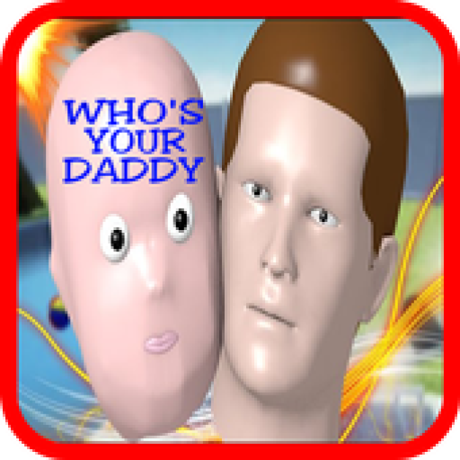 Who s your Daddy Simulator.