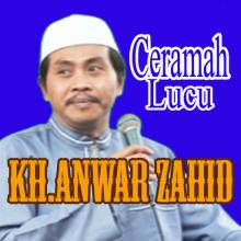 KH.Anwar Zahid Funny Lectures APK Download for Android