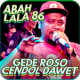 Abah Lala MG86 - Cendol Dawet Seger APK