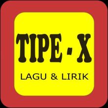 Lagu Tipe-X Terbaik Offline APK Download for Android