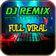 Dj Remix Terbaru Full Viral APK